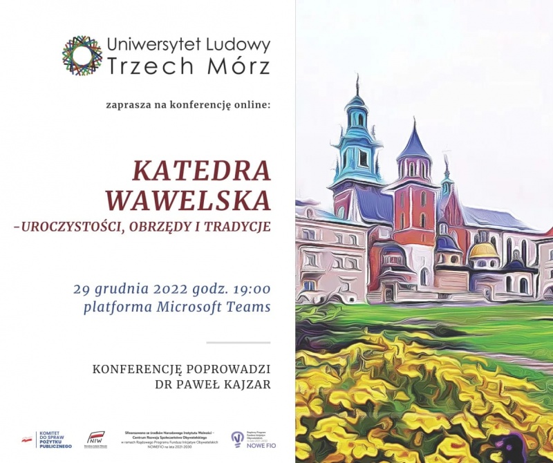 Konferencja - Katedra Wawelska - uroczystości, obrzędy, tradycje 